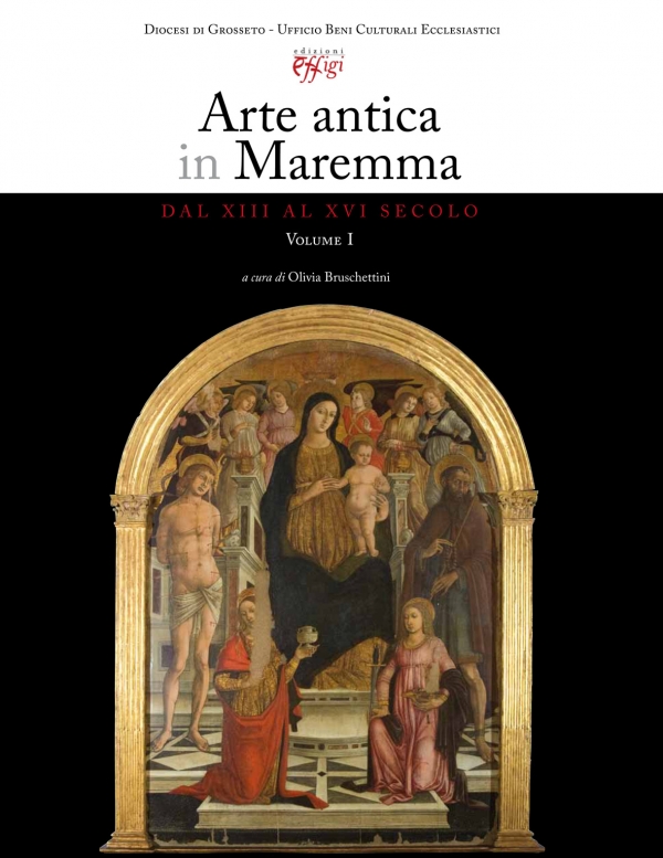 Arte Antica in Maremma Dal XIII al XVI secolo